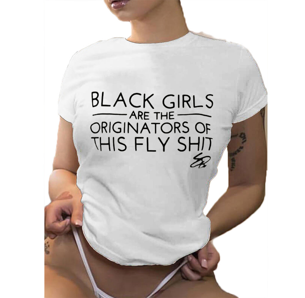 a woman wearing a white shirt that says black girls are the originators of this