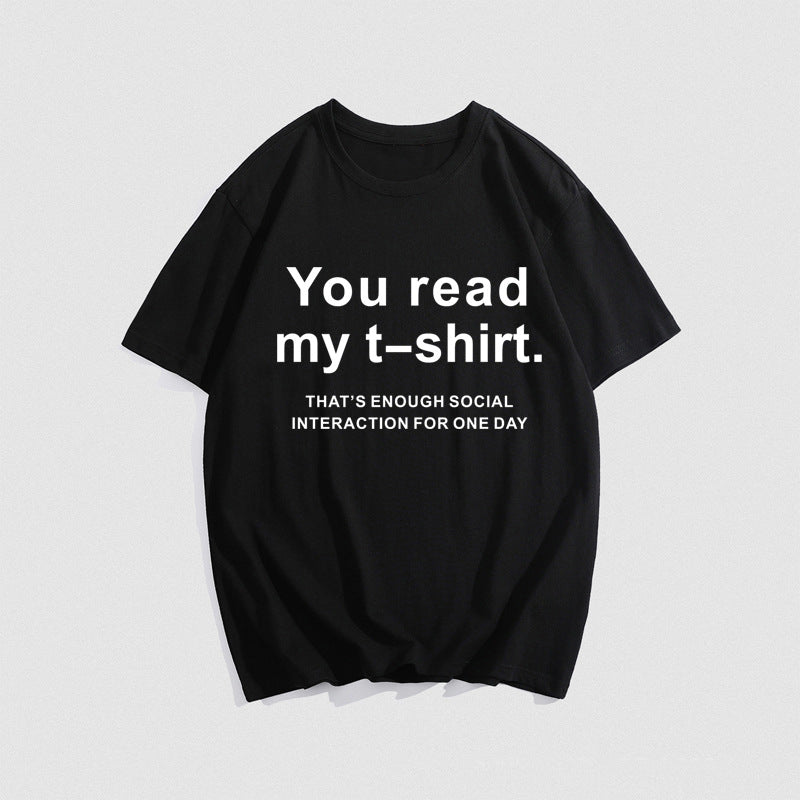 Hip Hop T-Shirt Your Read My T-Shirt Letters