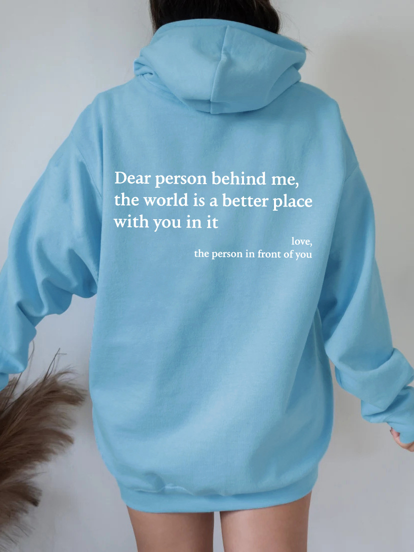 S.W. Dear Person Behind Me Hoodie