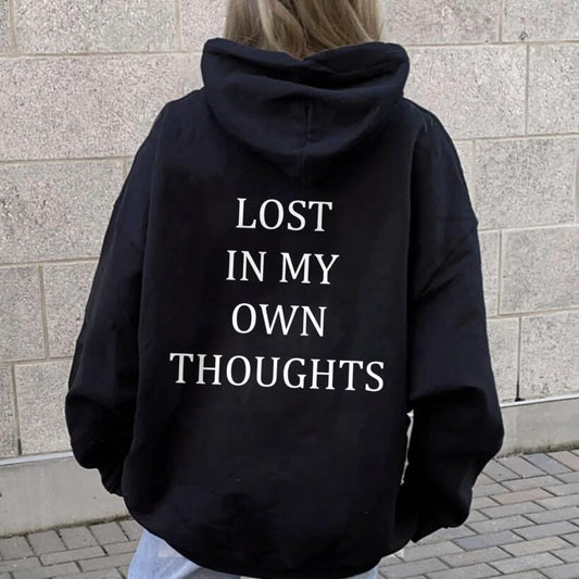 Lost In My Own Thoughts Hoodie