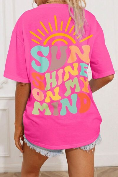 S.W.  SUN SHINE ON MY MIND Round Neck T-Shirt